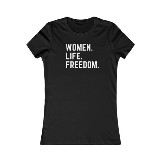 Women Life Freedom tee, Stand with Iranian women, Bella + Canvas Women's Favorite Tee, soft Womens tee, feminist T-shirt, Made in USA