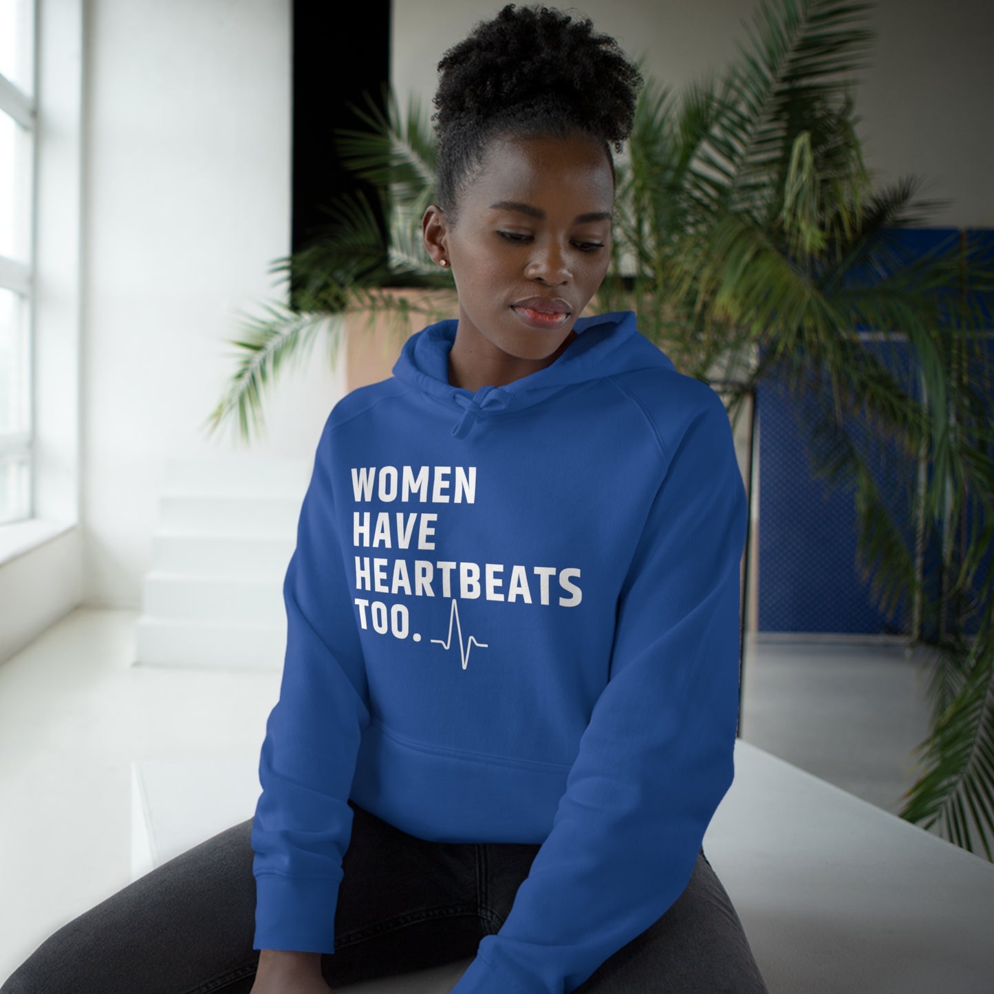 Women have heartbeats too Roe vs Wade Unisex Supply Hoodie