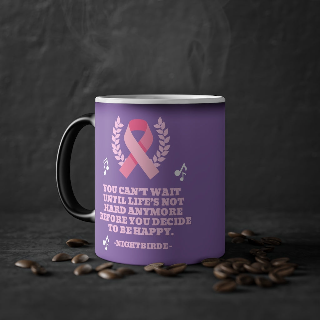 Breast Cancer Beautiful Quote Nightbirde Magic Mug, 11oz