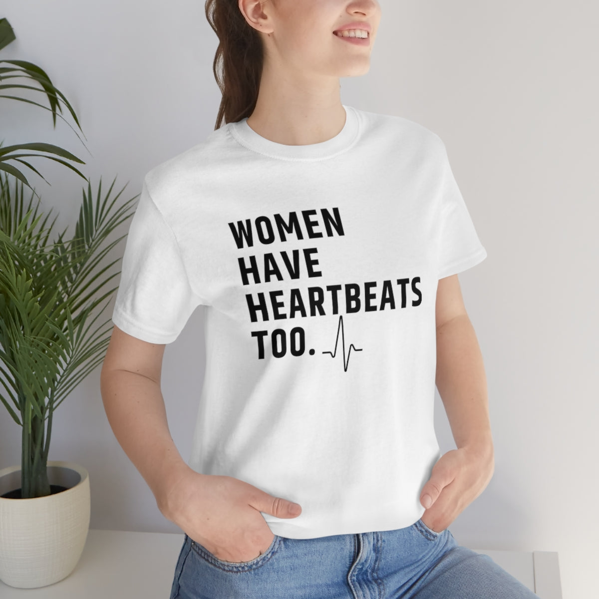 Roe vs Wade Women have Heartbeats too Unisex Super Soft Short Sleeve Tee