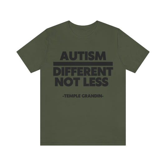 Autism different not less Unisex Jersey Short Sleeve Tee